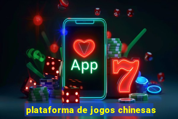 plataforma de jogos chinesas